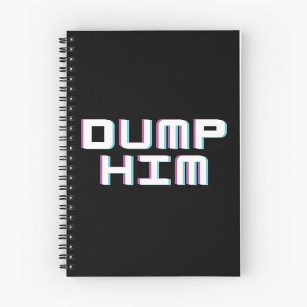 Item preview, Dump Him Meme Funny  designed and sold by mouad naouiri.
