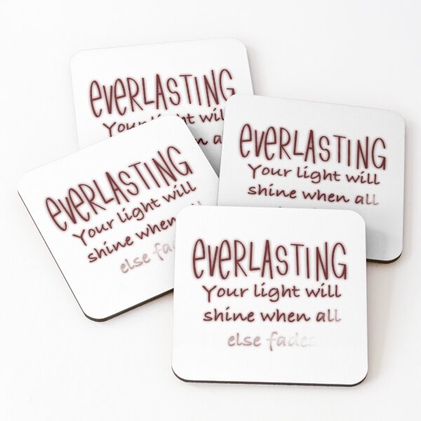 Item preview, Everlasting your light will shine when all else fades designed and sold by Rayre1997.