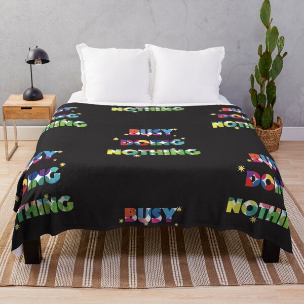 Item preview, busy doing nothing designed and sold by dalypdesign.