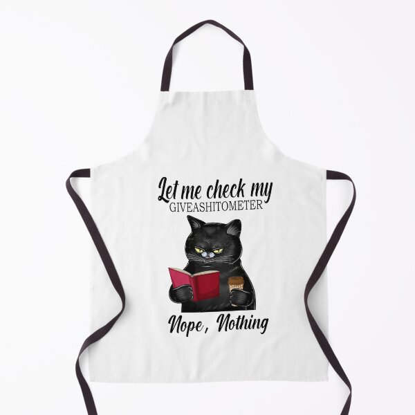 Item preview, Let Me Check Giveashittometer Nope Nothing Cat gift designed and sold by Enraged46.