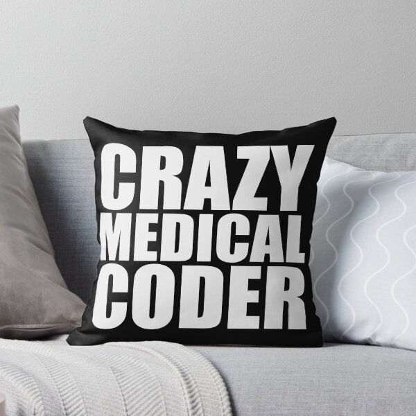 Item preview, Crazy Medical Coder, Funny Clinical Coder Gift designed and sold by B3N-arts.