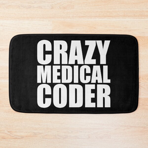 Item preview, Crazy Medical Coder, Funny Clinical Coder Gift designed and sold by B3N-arts.