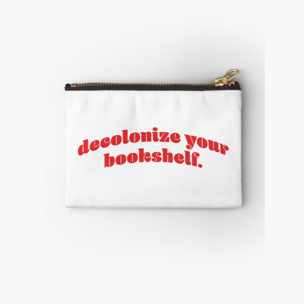 Item preview, Decolonize Your Bookshelf designed and sold by erinaceous.
