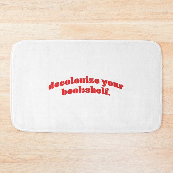 Item preview, Decolonize Your Bookshelf designed and sold by erinaceous.
