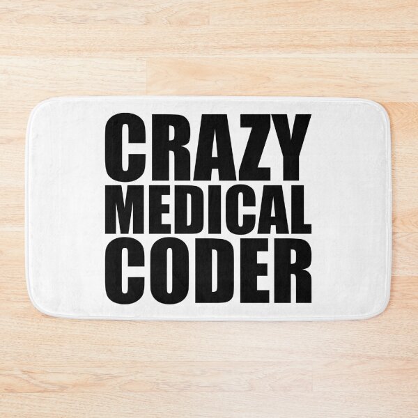 Item preview, Crazy Medical Coder, Funny Clinical Coder Gift designed and sold by B3N-arts.
