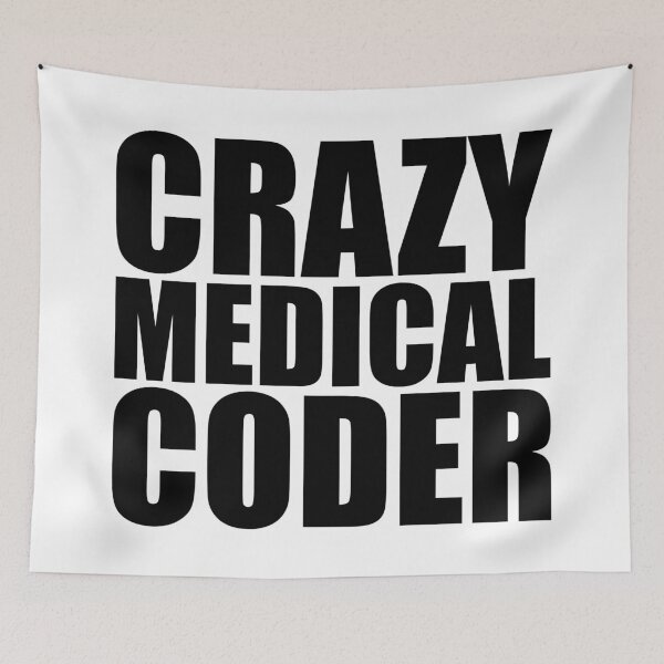 Item preview, Crazy Medical Coder, Funny Clinical Coder Gift designed and sold by B3N-arts.