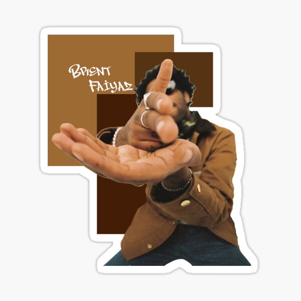 Brent Faiyaz Sticker