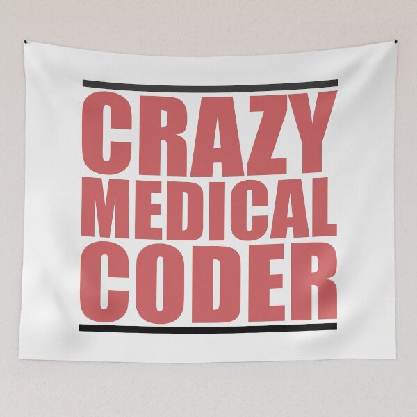 Item preview, Crazy Medical Coder, Funny Clinical Coder Gift designed and sold by B3N-arts.