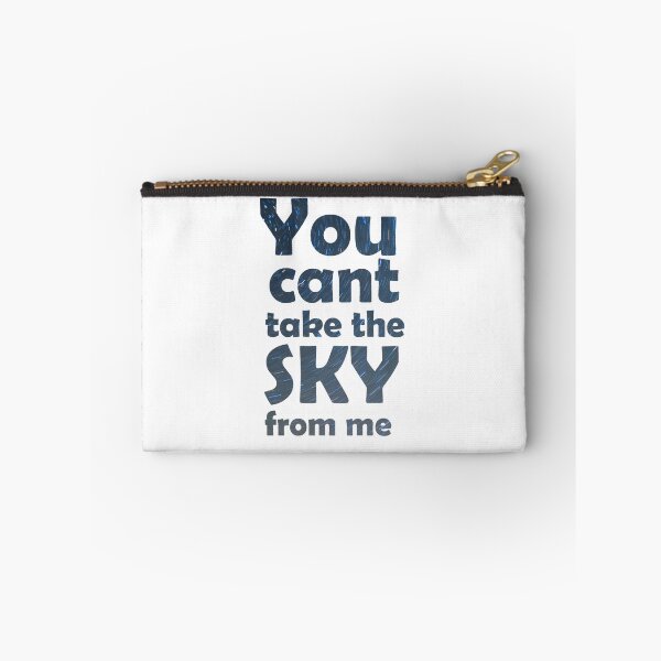 Item preview, You can't take the sky from me designed and sold by misskoko.