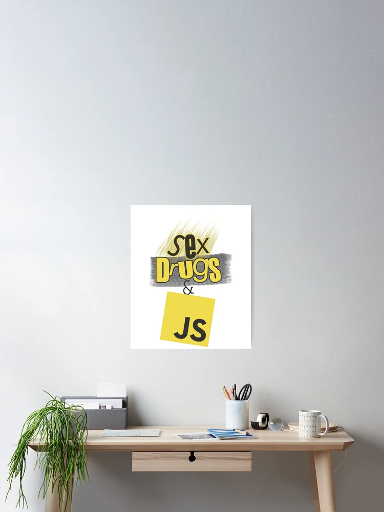 Imagen 2 de 3, Póster con la obra Sexo, drogas y JavaScript, diseñada y vendida por Inmakia.