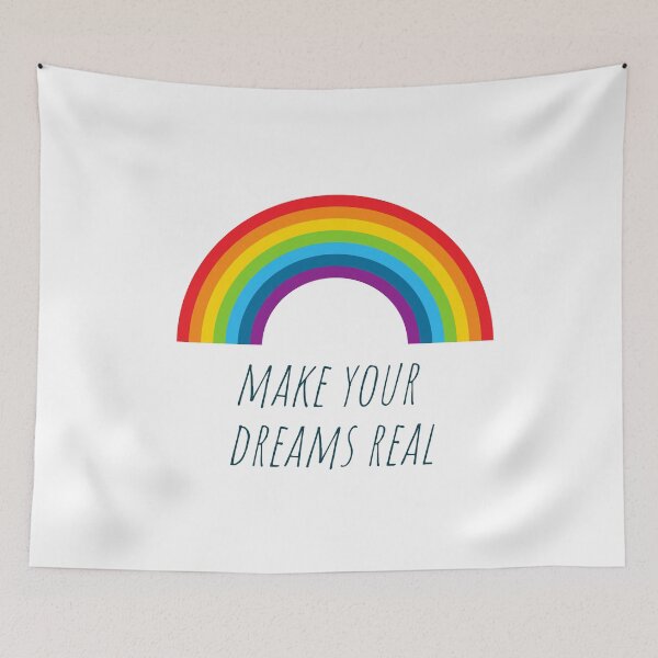 Item preview, Make Your Dreams Real | Rainbow designed and sold by C00KIESandMILK.