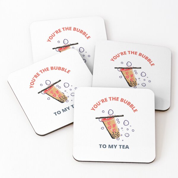 Item preview, you're the bubble to my tea designed and sold by SpicyCherrys.