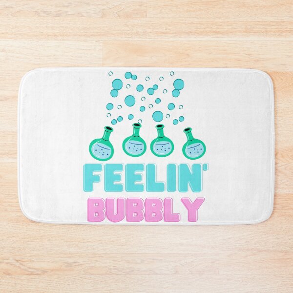 Item preview, FEELIN' BUBBLY designed and sold by KrazyScientist.