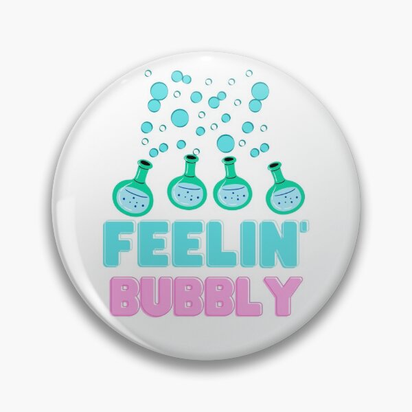 Item preview, FEELIN' BUBBLY designed and sold by KrazyScientist.