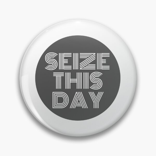 Item preview, Seize This Day designed and sold by wakluz90.