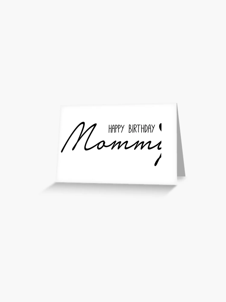 Premium Vector  A black and white card that says happy birthday mom.