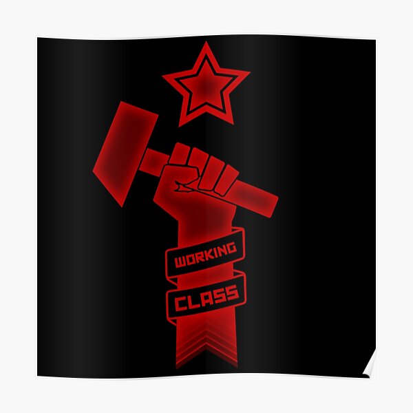 Raised Fist of Protest - Working Class Poster