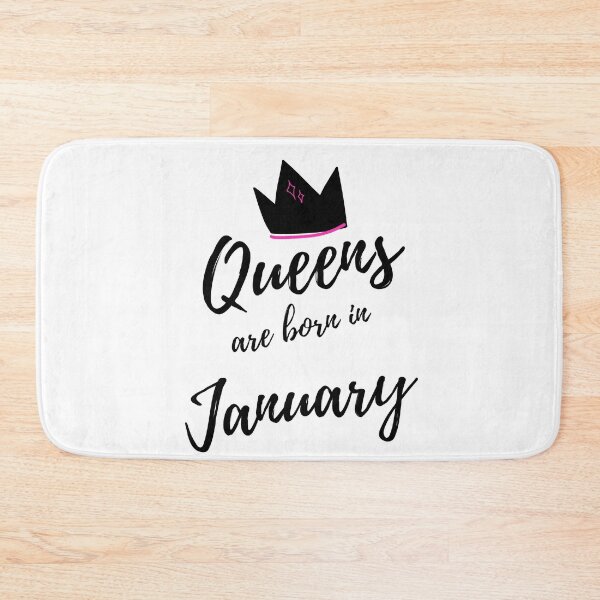 Item preview, Queens are born in January. Happy Birthday! January Birthday Quote Design. designed and sold by That Cheeky Tee.