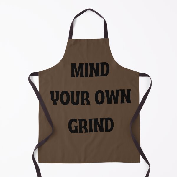 Item preview, Mind Your Own Grind Hoodie designed and sold by Swooncake Press.