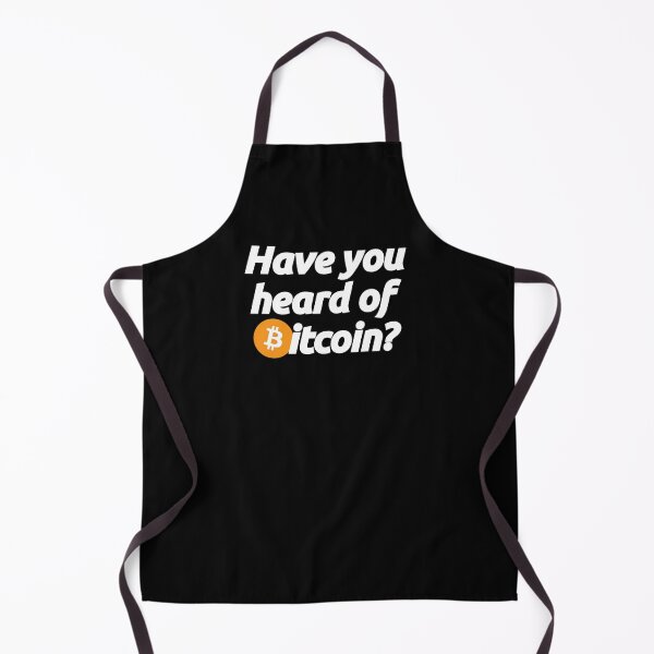 Item preview, Have you heard of Bitcoin - Crypto Btc Blockchain Currency Quote designed and sold by elhefe.