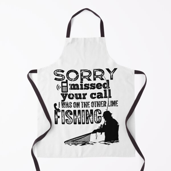 Item preview, Sorry I Missed Your Call I Was On The Other Line Fishing designed and sold by GravitiTees.