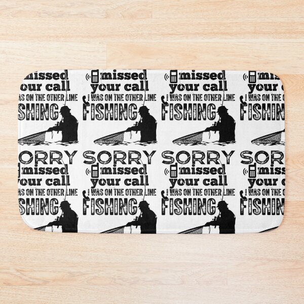 Item preview, Sorry I Missed Your Call I Was On The Other Line Fishing designed and sold by GravitiTees.