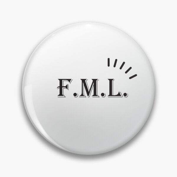 Item preview, 13 Reasons WHY Quotes 2021 "F.M.L." Philosophy Sticker 2021 and T-shirt . Philosophy Mind . Deep designed and sold by simostore1.
