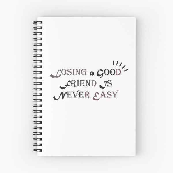 Item preview, 13 Reasons WHY Quotes 2021 "Losing a good friend is never easy."  13 reasons why Sticker 2021 and T-shirt . Philosophy Mind . Deep designed and sold by simostore1.