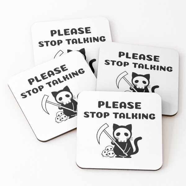 Item preview, Please Stop Talking designed and sold by Wachi-A.