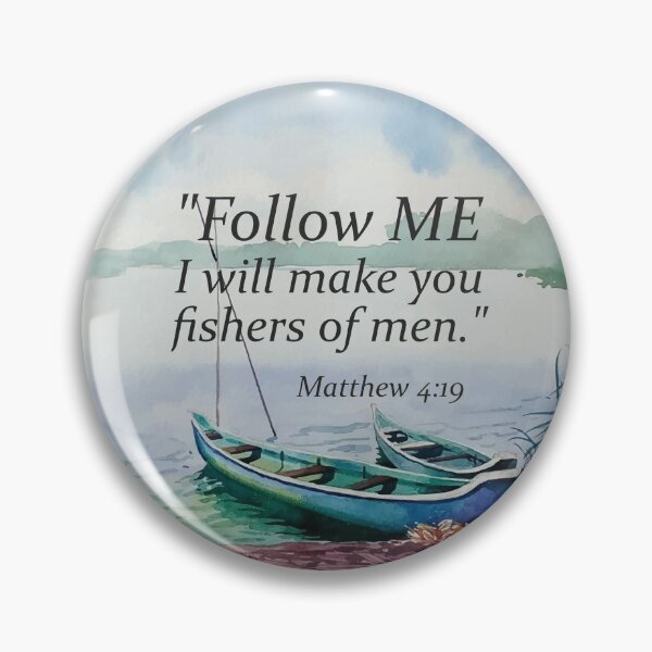 Item preview, Follow me, I will make you fishers of men designed and sold by della95.
