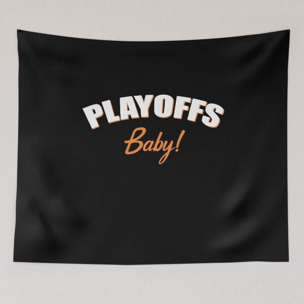 Item preview, PLAYOFFS BABY designed and sold by ContreiDesign.