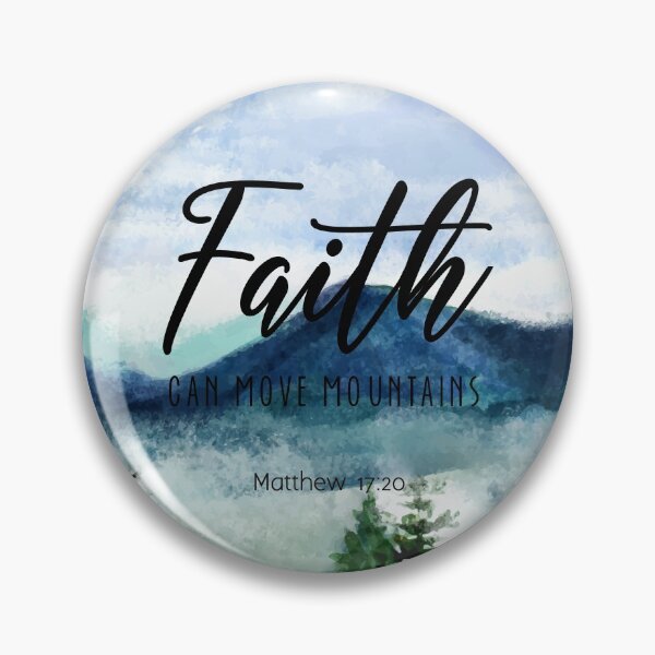 Item preview, Faith can move mountains designed and sold by della95.
