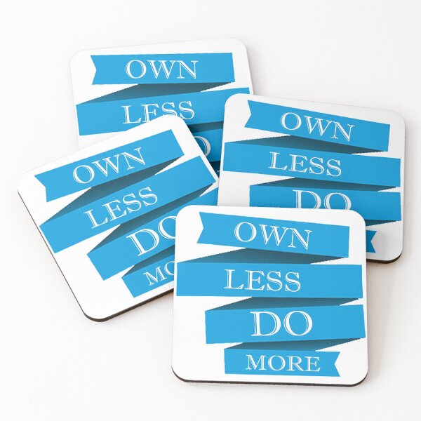 Item preview, Own Less Do More designed and sold by MeezBee.