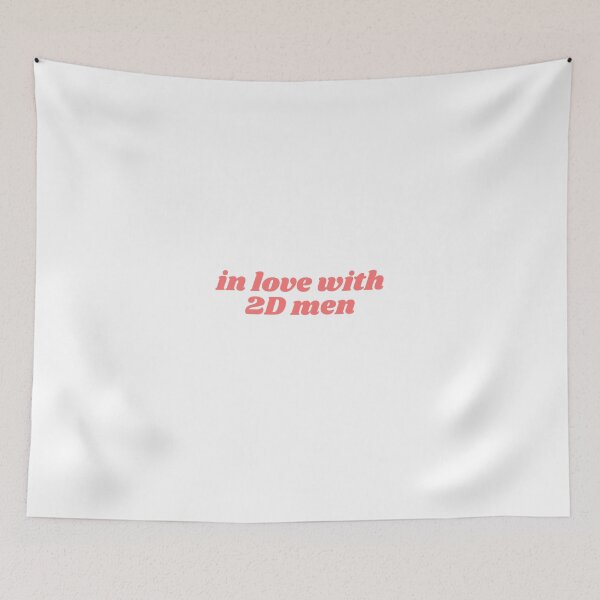 Item preview, in love with 2D men  designed and sold by irianmann.