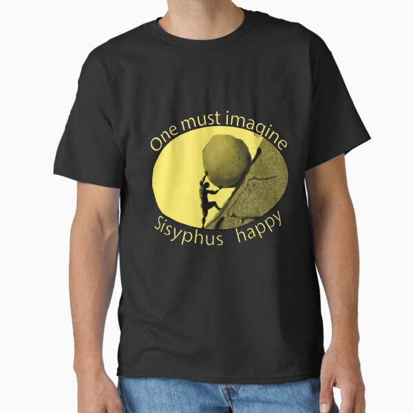 Item preview, Myth of Sisyphus - Albert Camus - One must imagine Sisyphus happy  designed and sold by Pasan-hpmm.