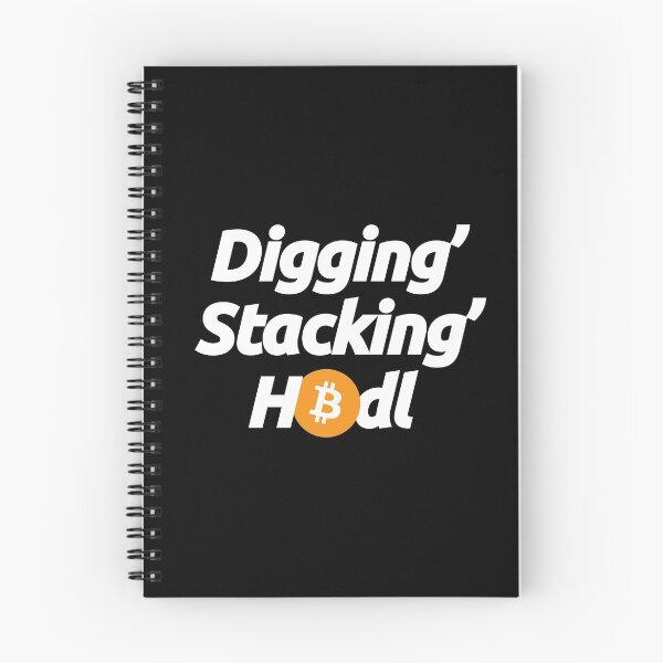 Item preview, Digging Stacking Hodl Bitcoin - Cita de moneda de amor Crypto Btc Blockchain designed and sold by elhefe.