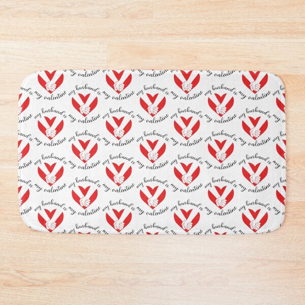 Item preview, My Husband Is My Valentine designed and sold by IrisDesign20.