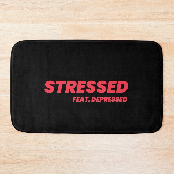 Item preview, Stressed And Depressed designed and sold by Wachi-A.