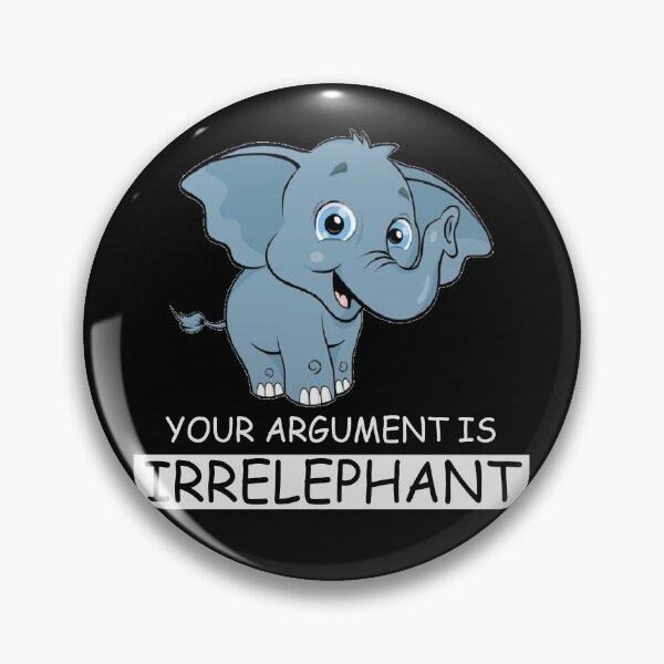 Item preview, Your Argument Is Irrelephant Elephant Gift Cute Women designed and sold by ContreiDesign.