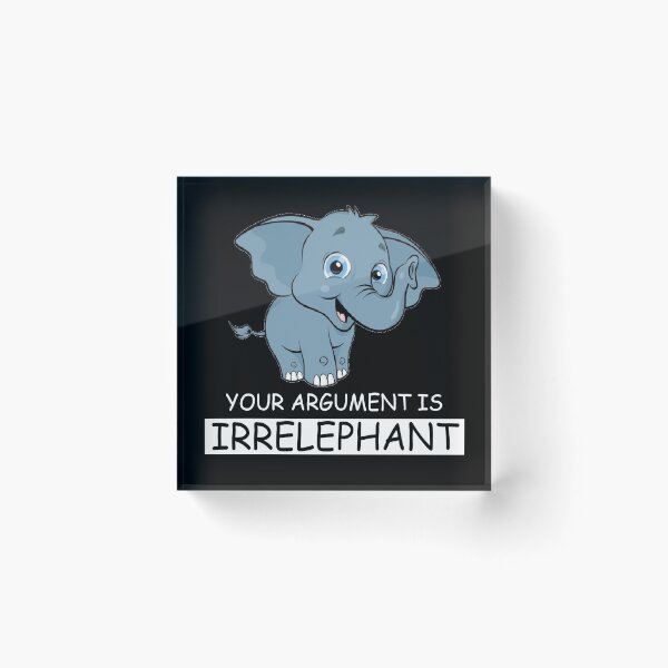 Item preview, Your Argument Is Irrelephant Elephant Gift Cute Women designed and sold by ContreiDesign.