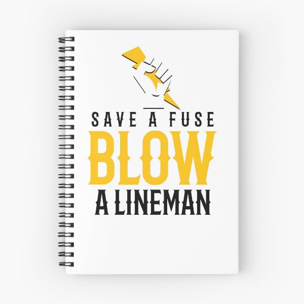 Item preview, Save A Fuse Blow A Lineman [BW] designed and sold by TeesYouWant.