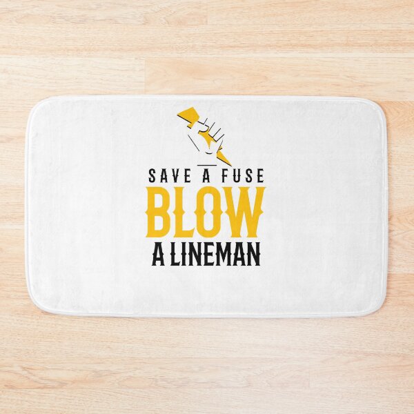 Item preview, Save A Fuse Blow A Lineman [BW] designed and sold by TeesYouWant.