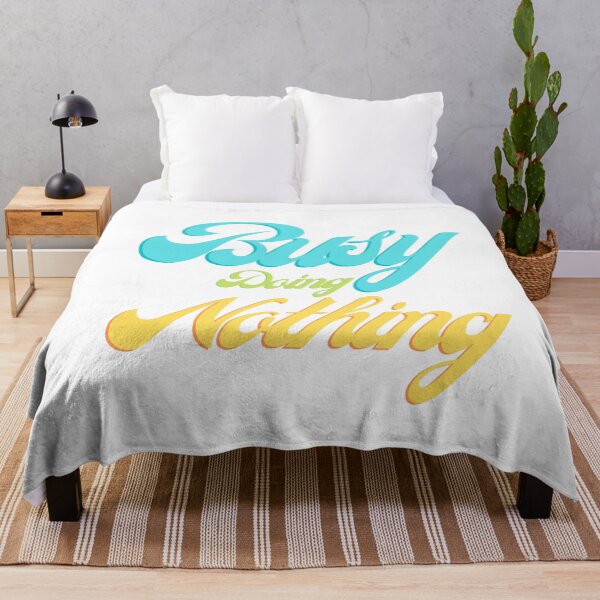 Item preview, BUSY DOING NOTHING, Lazy, Busy, "Busy Doing Nothing" designed and sold by Eteees.