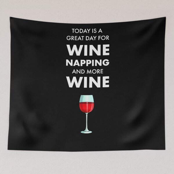 Item preview, Great day for wine wine drinkers wine fan gift Funny design designed and sold by InesK-Design.