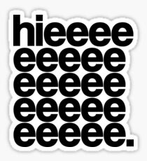 Alaska - Hieeee Sticker