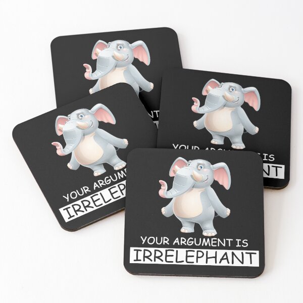 Item preview, YOUR ARGUMENT IS IRRELEPHANT GIFTS designed and sold by ContreiDesign.