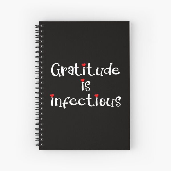 Item preview, GRATITUDE IS INFECTIOUS Inspirational Quote Practice Gratitude designed and sold by Carl's Clothing.