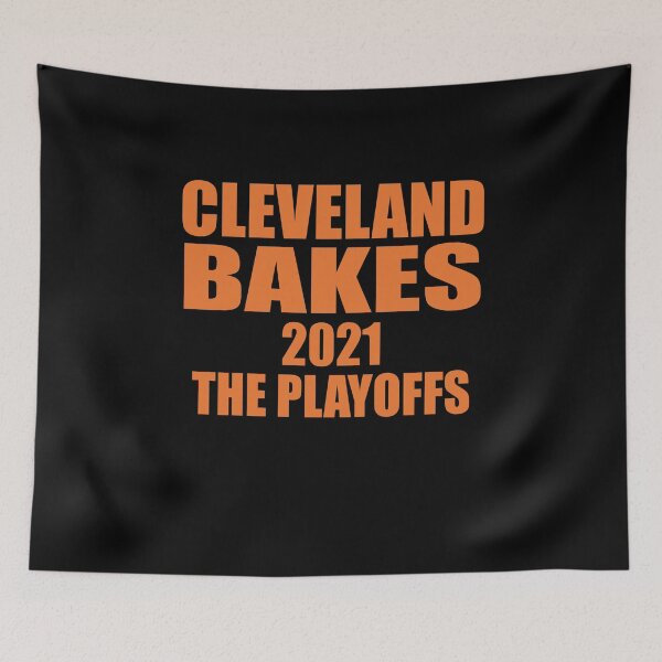 Item preview, CLEVELAND BAKES 2021 THE PLAYOFFS designed and sold by ContreiDesign.