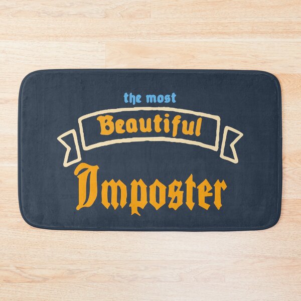 Item preview, The Most Beautiful Imposter designed and sold by Chubuter.