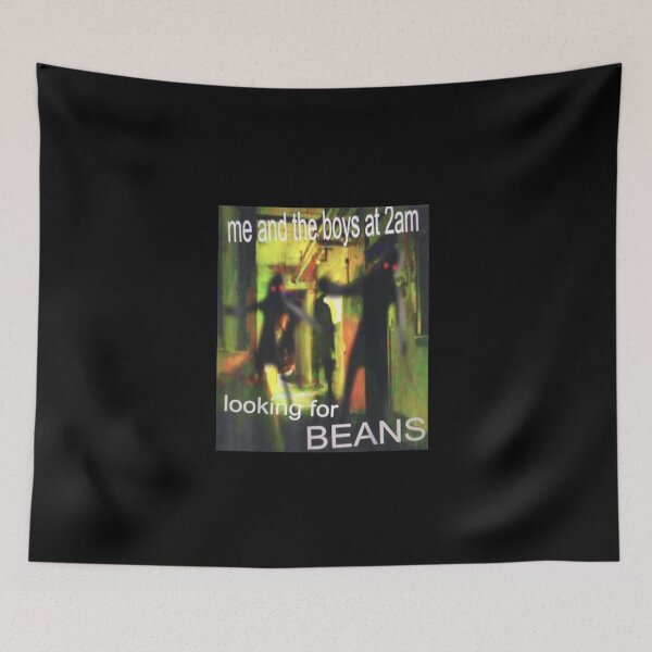 Item preview, Me-And-The-Boys-Looking-For-Beans-At-2am-Funny-Dank-Meme designed and sold by vnhk165.